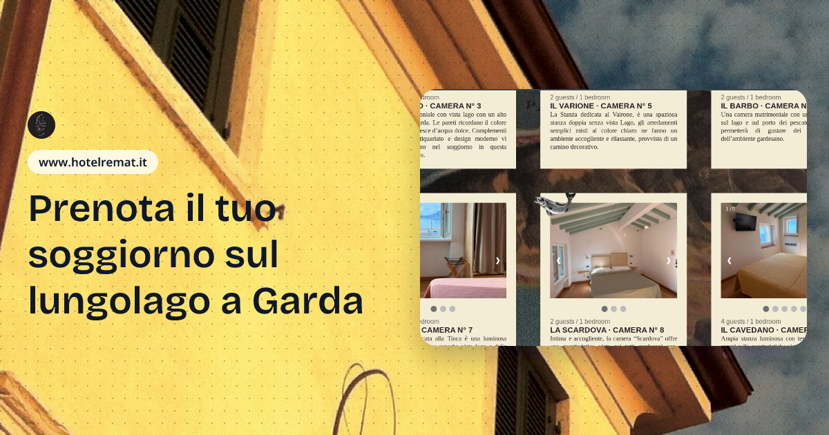 Hotel Remàt in Garda, Italy